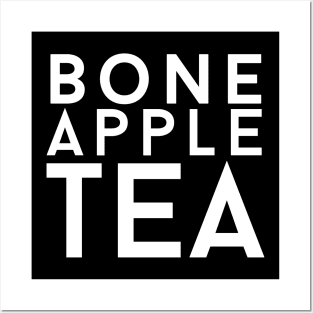 Bone Apple Tea Posters and Art